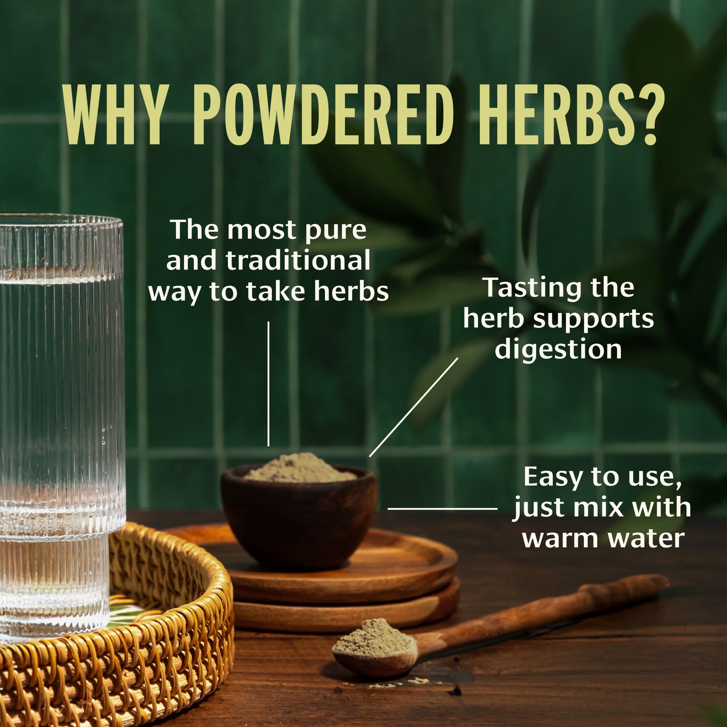 Why Powdered Herbs?