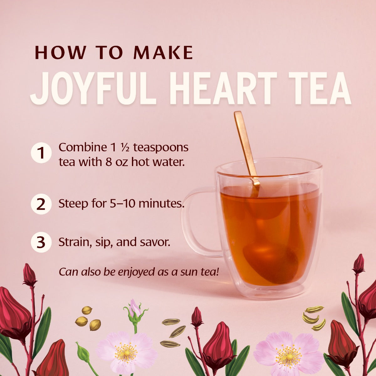 Joyful Heart Tea How to Make