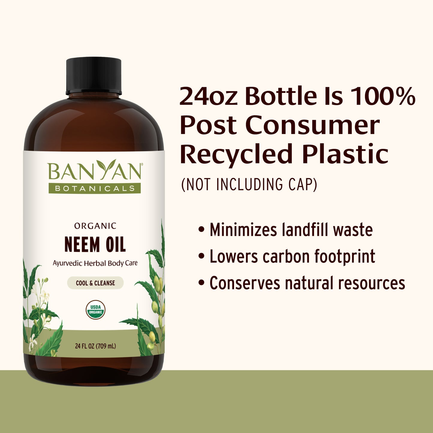 24 fl oz: Neem Oil Post Consumer Recycled Plastic